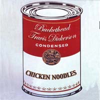 Buckethead - Chicken Noodles